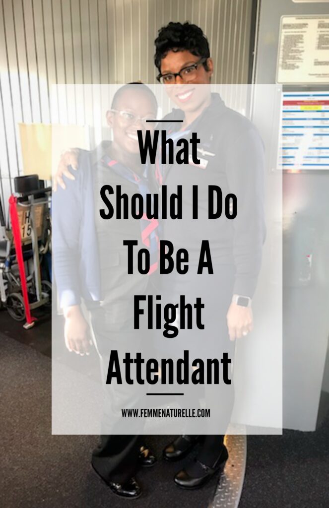 What Should I Do To Be A Flight Attendant