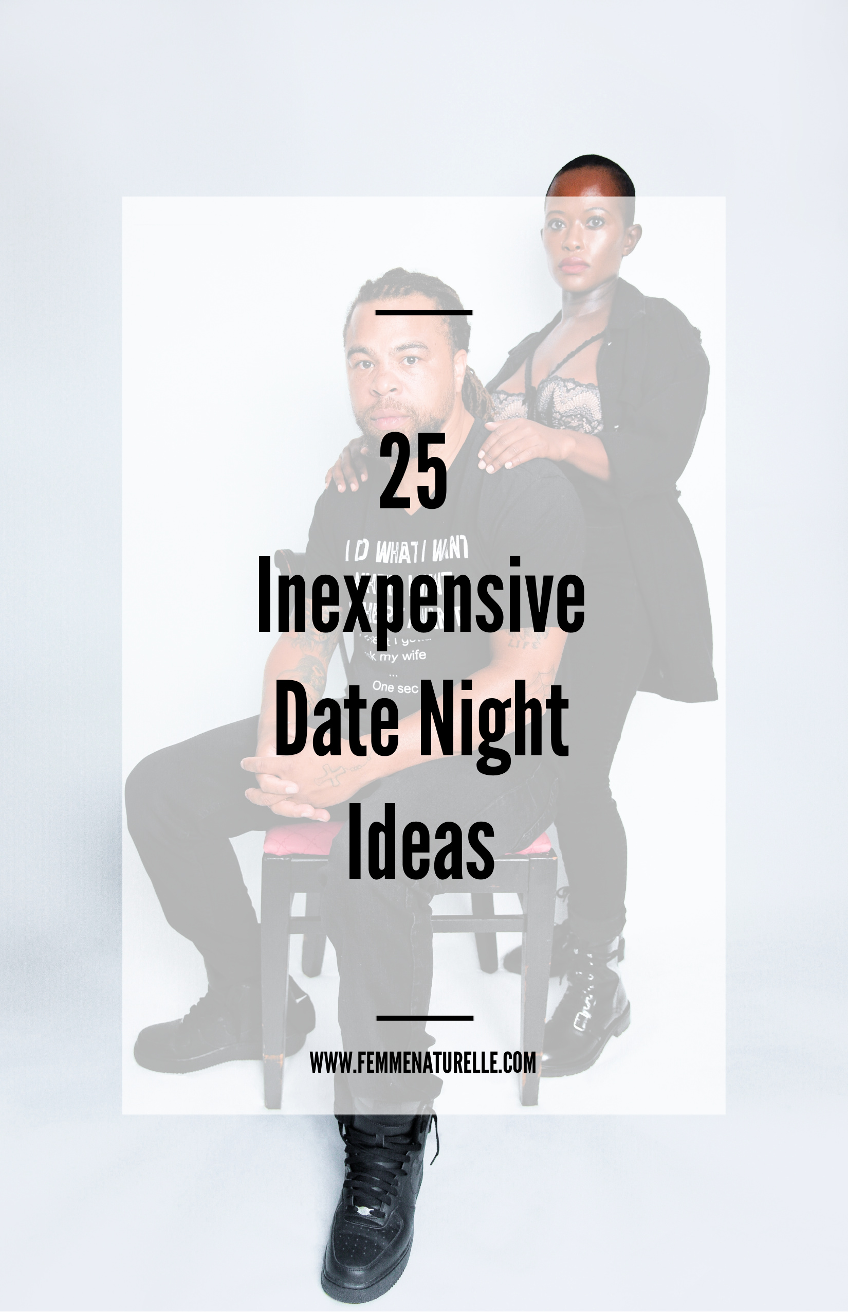 25 Inexpensive Date Night Ideas