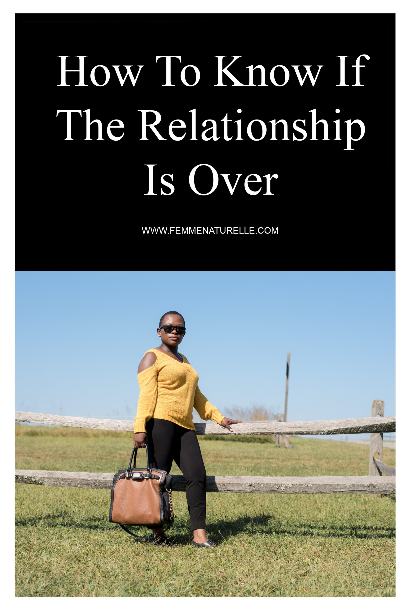 How To Know If The Relationship Is Over