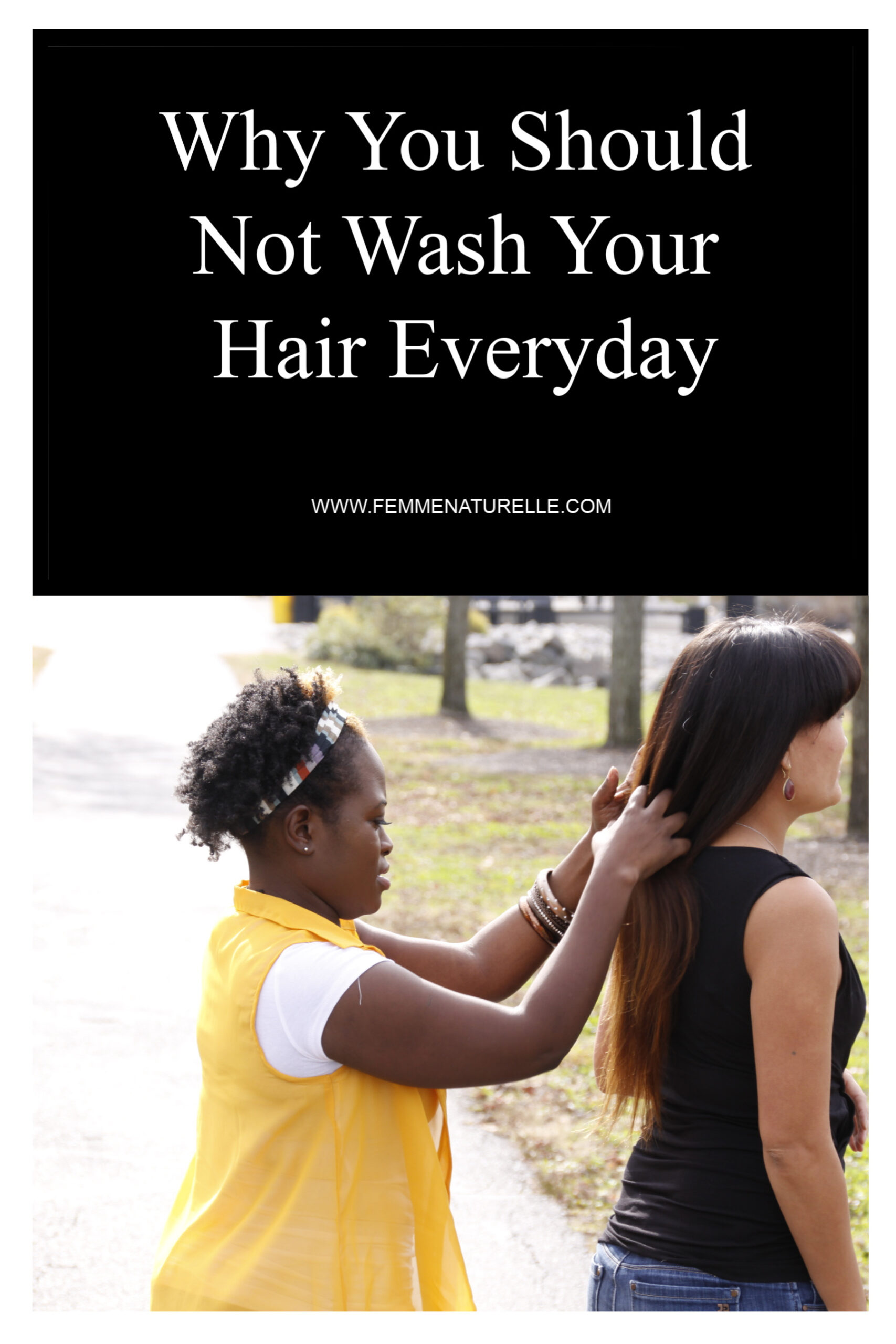 Why You Should Not Wash Your Hair Everyday